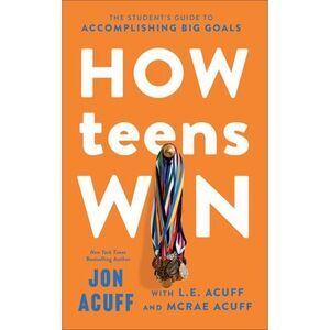 How Teens Win -- Jon Acuff
